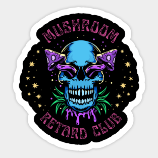Mushroom Retard Club Sticker